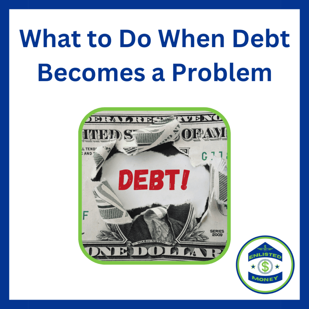 What to Do When Debt Becomes a Problem Military