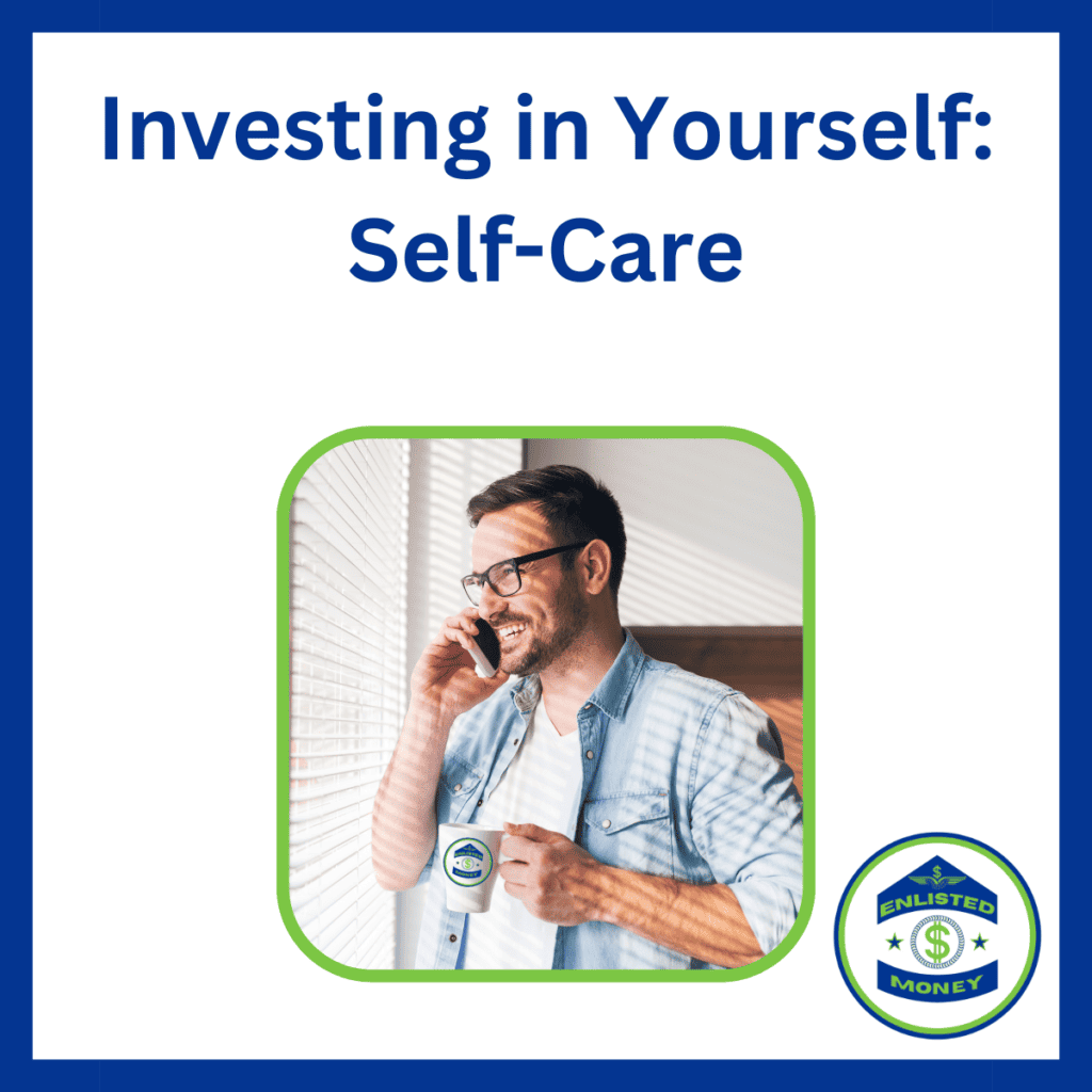 investing in yourself self care