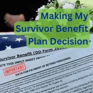 Survivor Benefit Plan SBP Decision